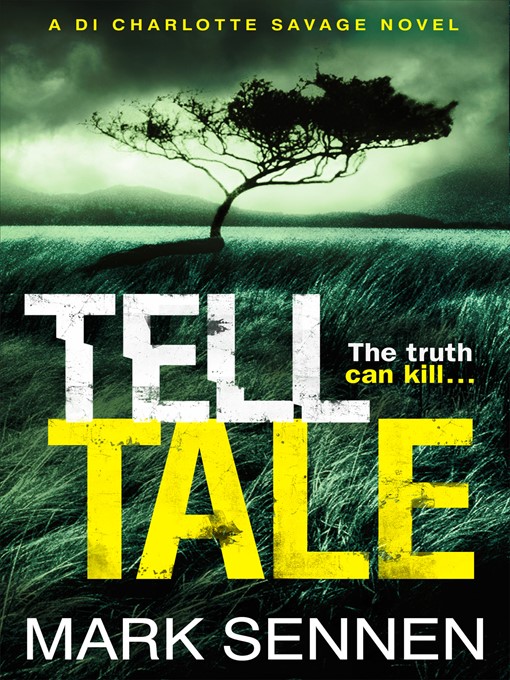 Title details for Tell Tale by Mark Sennen - Available